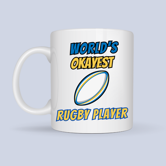 Comedy Football Mug - Worlds Okayest Rugby Player