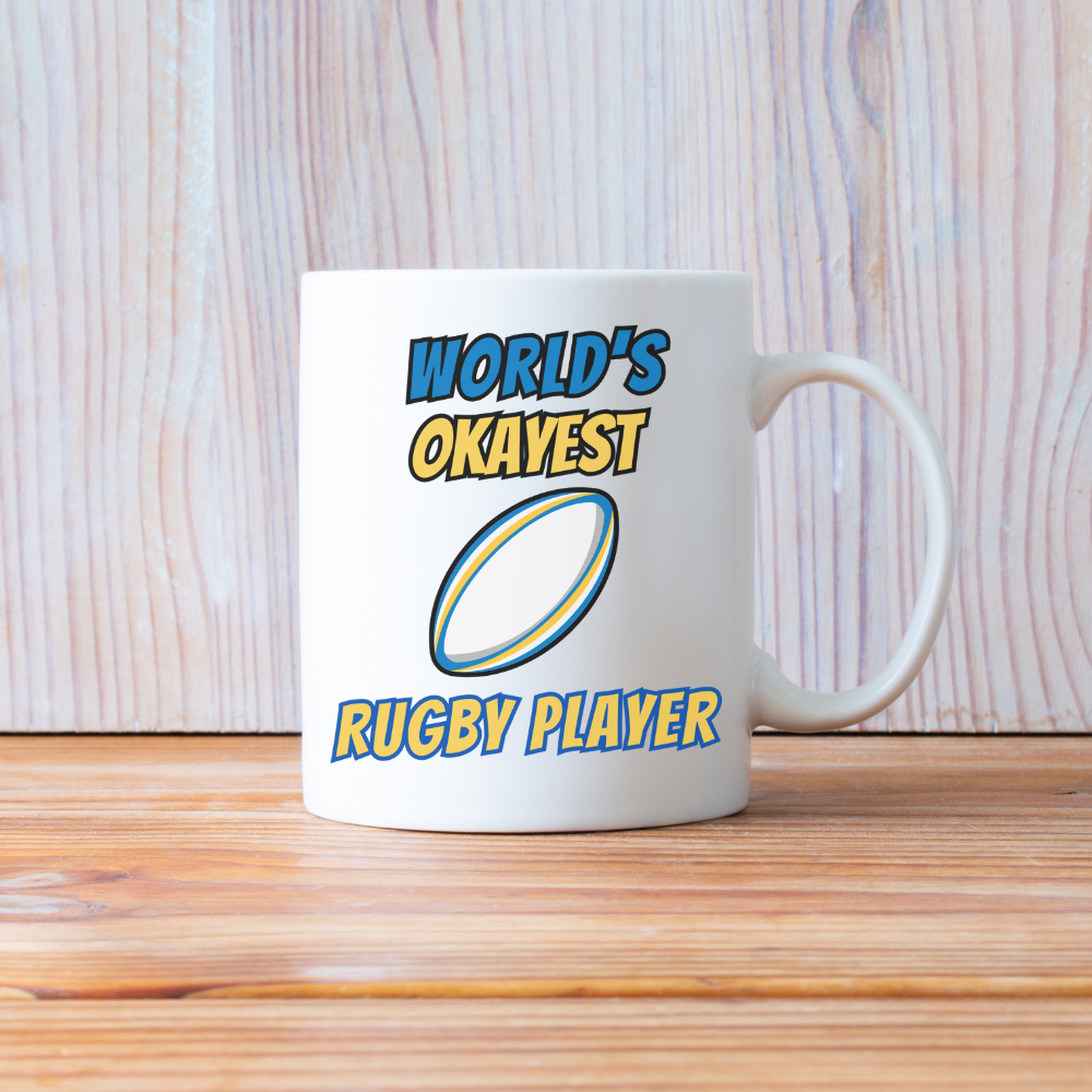 Comedy Football Mug - Worlds Okayest Rugby Player